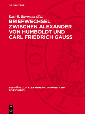 cover image of Briefwechsel zwischen Alexander von Humboldt und Carl Friedrich Gauss